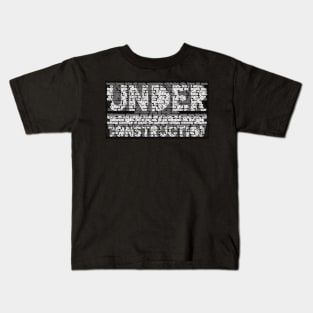 Under construction 2.0 Kids T-Shirt